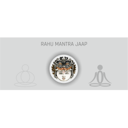 Rahu Mantra Jaap	-18000 Chants